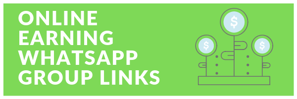 Online Earning Whatsapp group links