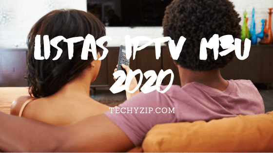  Listas IPTV M3U 2020