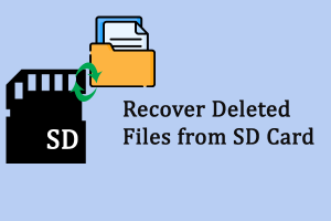 How to Perform SD Card Deleted Files Recovery